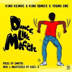 King Kembe - Dance Like Maggie feat King Rumer & Young One (SXM Soca 2017)