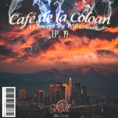 Café de la Coloan: Episode 19