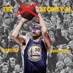 Steph Curry (TeT X Stoney M.) (Prod. Blasian Beats)