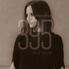 The balance.fm podcast set #395 | Angie Taylor | June 16th 2017
