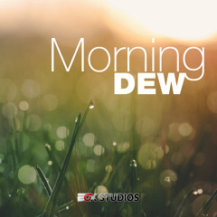 Morning Dew