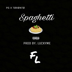 Spaghetti ft. PG