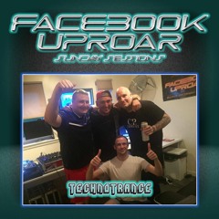 Facebook Uproar: Live Sunday Sessions (Featuring DJ Technotrance)