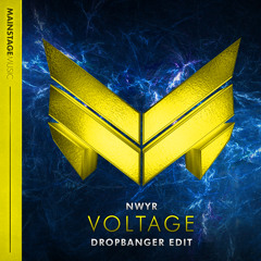 NWYR - Voltage (Dropbanger Edit)