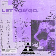 Eli Sostre ~ Let You Go (Chopped and Screwed)