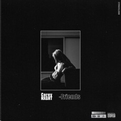 -Friends (prod. 94 Cove)