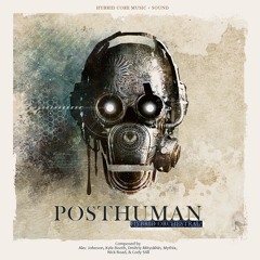 HCM001 - Posthuman