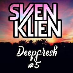 Deepfresh Radio #5