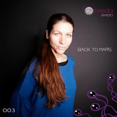 Omveda Radio 003 - Back to Mars - V.A Beyond The Red Planet Mix