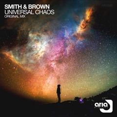 ARD085 : Smith & Brown - Universal Chaos (Original Mix)