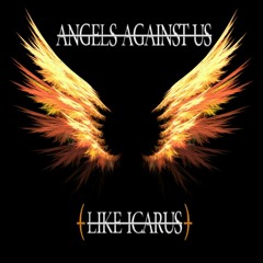 Judge Of Character- Angels Against Us