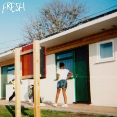 FRESH - Fuck My Life
