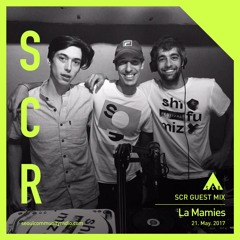 La Mamies Guestmix for SCR (21th of May, 2017)