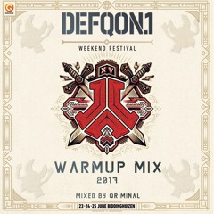 Qriminal - Defqon.1 2017 Warmup Mix (157 BPM)