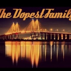 TheDopestFamily (Freestyle) -Isaac