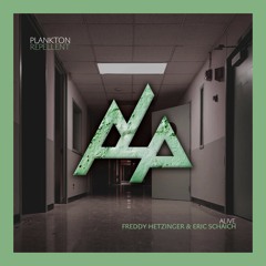Freddy Hetzinger & Eric Schaich – Alive (Jul. 3, 2017)