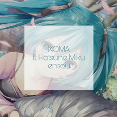 KOMA (feat. Hatsune Miku) (Indonesian Version of COMA)