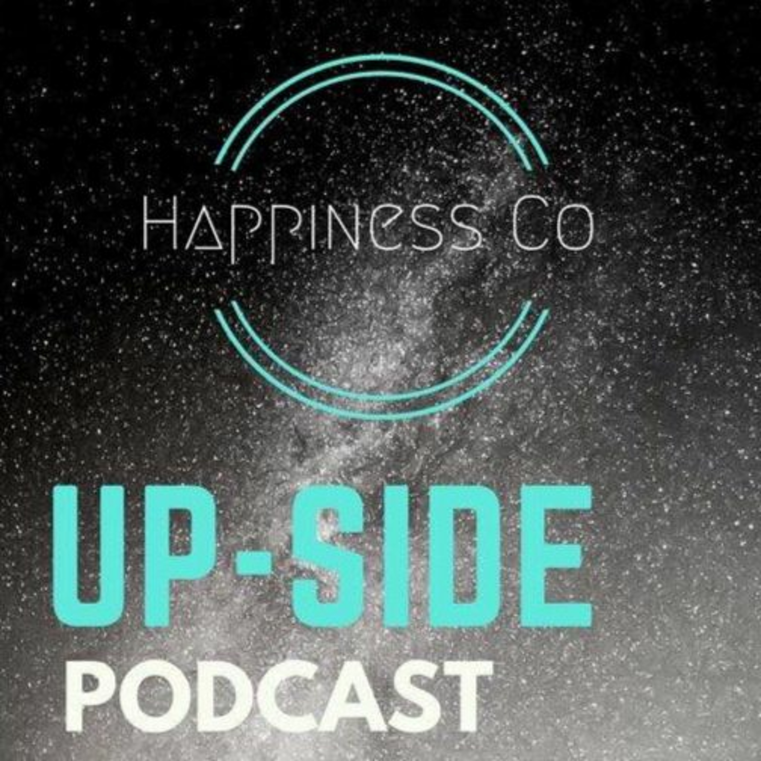 Up-Side Podcast - Happiness Co Episode 2 - Being more sexy episode artwork