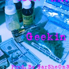 GEEKIN' (X AR.T X SM00V)