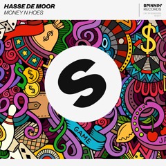 Hasse De Moor - Money N Hoes [OUT NOW]