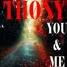 THØNY-You & Me