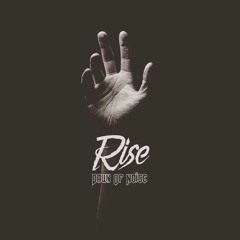 Dawn Of Noise - Rise (FULL HQ)