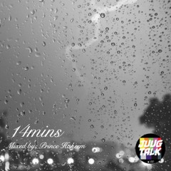 Juug Mix: 14 Mins