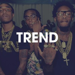 Trend - Migos Type Beat Instrumental (Beast Inside Beats)