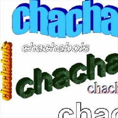 Chachabois  Flight