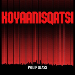 Philip Glass - Koyaanisqatsi (Palinodia Edit)
