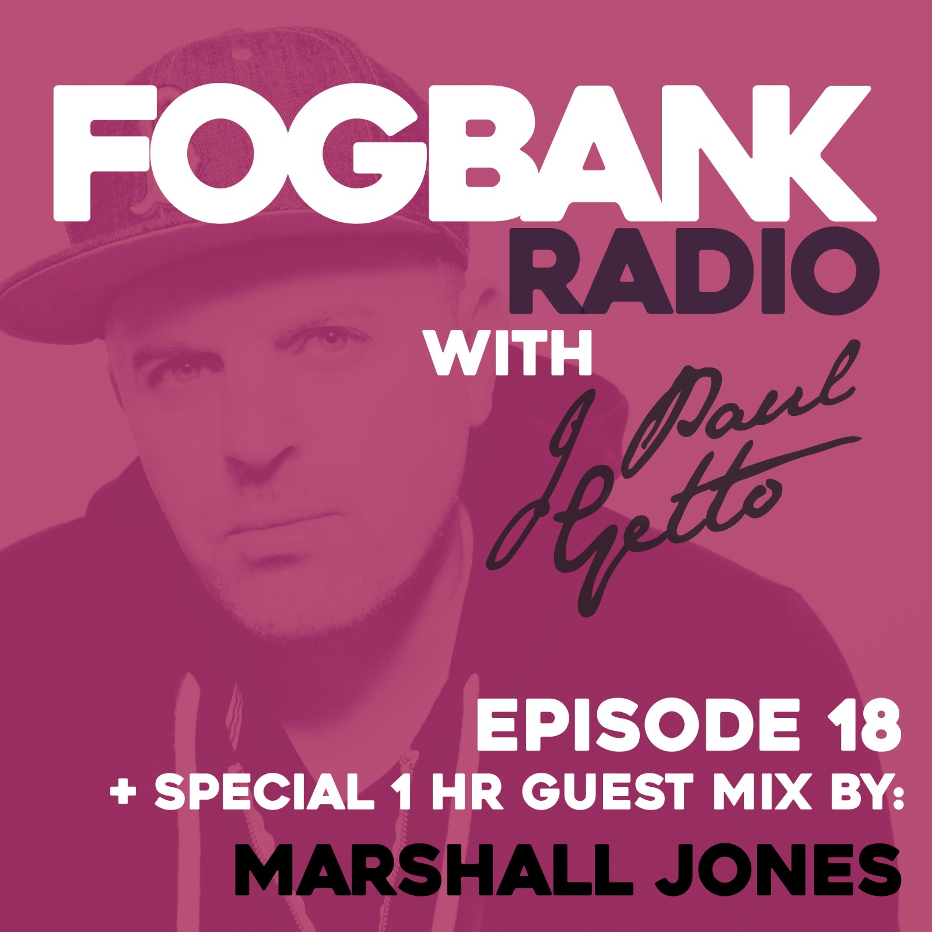 Fogbank Radio with J Paul Getto