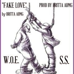 "FAKE LOVE"-BRITTA ABMG (PROD BY BRITTA ABMG)