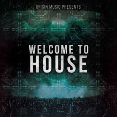 WELCOME TO HOUSE Episode 003 - Special Guest: Laurence