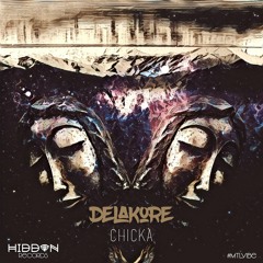 Delakore - Chicka