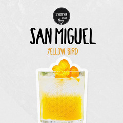 Yellow Bird | San Miguel
