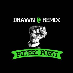 Poteri Forti (Feat. Deep Masito, Danno, Primo, Il Turco) - Mr. Phil DRAWN REMIX