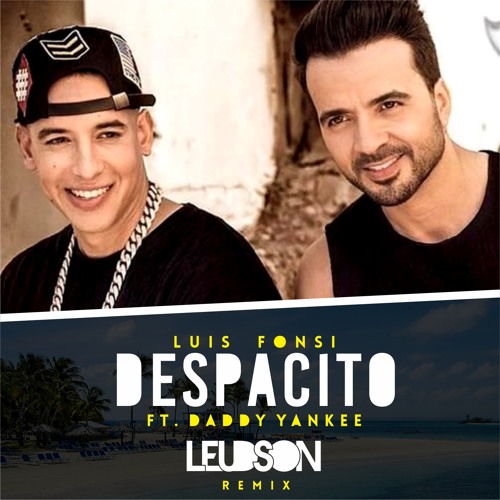Stream Luis Fonsi Despacito Ft Daddy Yankee Leudson Remix Instagram Djleudson By Leudson Listen Online For Free On Soundcloud