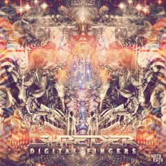 Shred'er - Digital Fingers [TEASER]