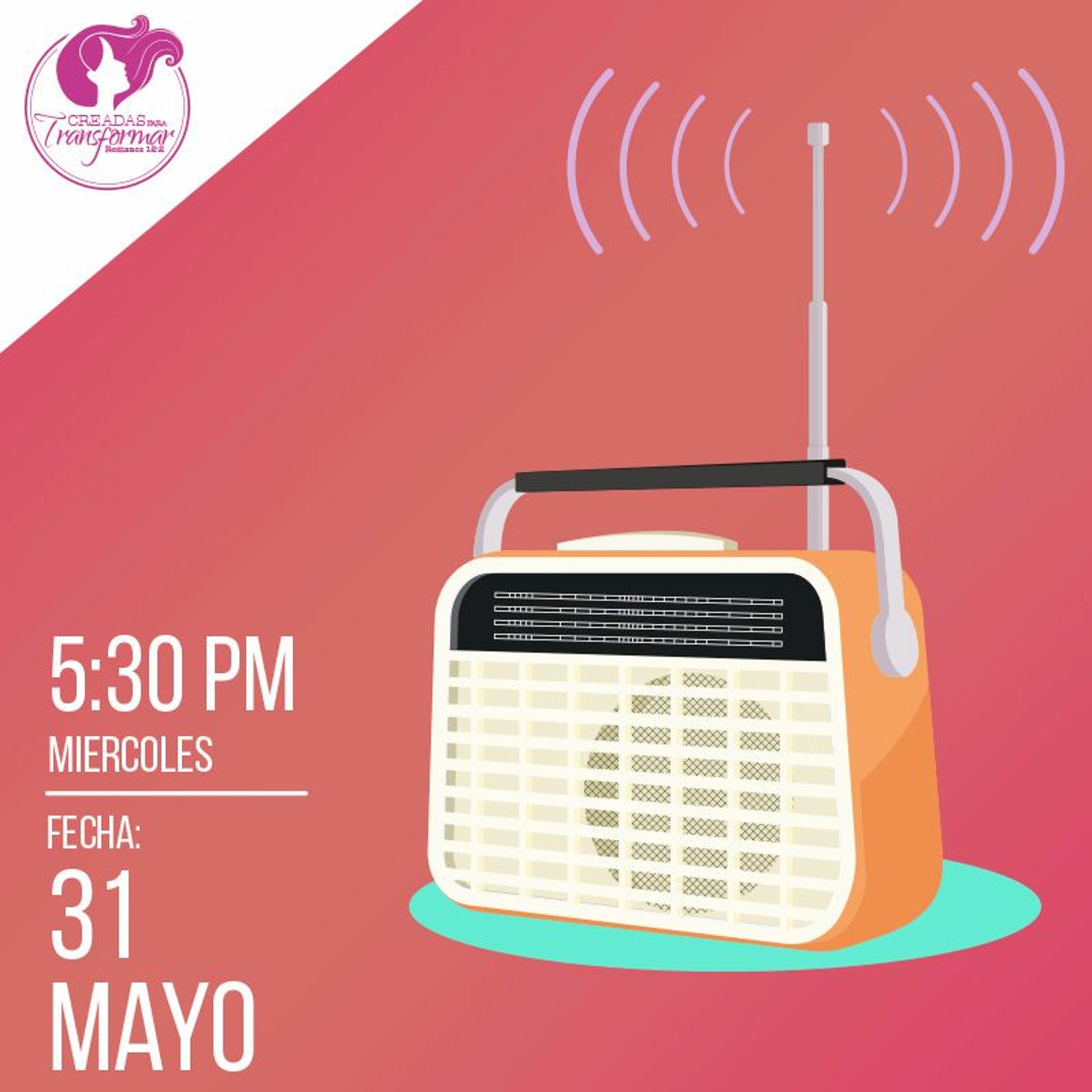 Creadas para Transformar | 31 de Mayo episode artwork