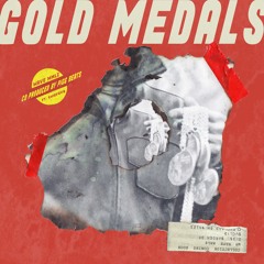 GOLD MEDALS (Feat. ChiefDVB) [Co-Produced by Pigg Beats]