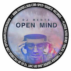 DJ Mente - Open Mind (Free Download)