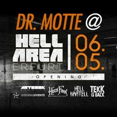Dr. Motte @ Hell Area, Erfurt 05/2017