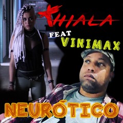 THIALA FEAT VINIMAX - NEURÓTICO