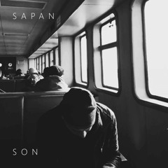 Sapan - Son Defa