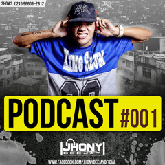 PODCAST 001 - JHONY DEEJAY