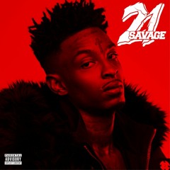 21 Savage ft. Future - X Remix [Prod.Deltah Beats x EQMADEIT]