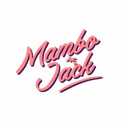 Mambo Jack - JUNE PROMO MIX