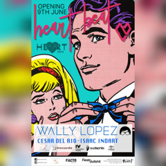 Wally Lopez Heart Beat Opening Fiesta