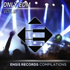Various Artists - Only EDM Vol. 2 (OUT NOW)