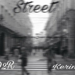 kerxm X D2R - Street